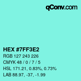 Color code: HEX #7FF3E2 | qconv.com