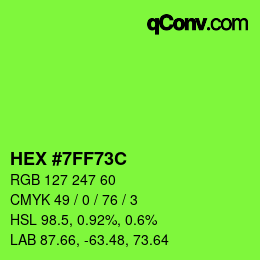 カラーコード: HEX #7FF73C | qconv.com
