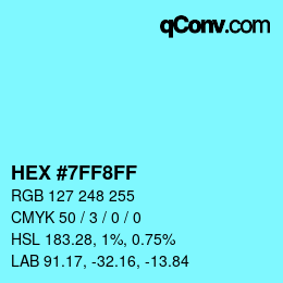颜色代码: HEX #7FF8FF | qconv.com