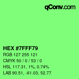 Color code: HEX #7FFF79 | qconv.com