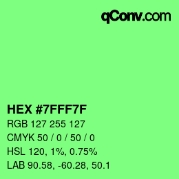 颜色代码: HEX #7FFF7F | qconv.com