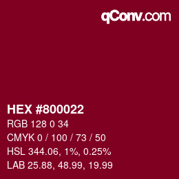 Color code: HEX #800022 | qconv.com