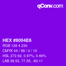 カラーコード: HEX #8004E6 | qconv.com