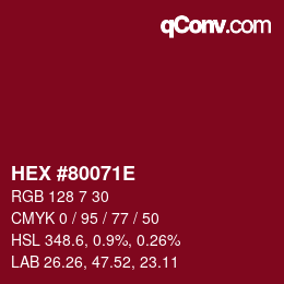 Color code: HEX #80071E | qconv.com