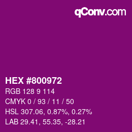 カラーコード: HEX #800972 | qconv.com