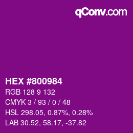 カラーコード: HEX #800984 | qconv.com