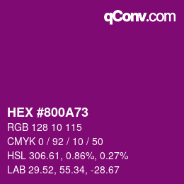 颜色代码: HEX #800A73 | qconv.com