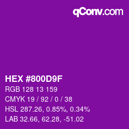 カラーコード: HEX #800D9F | qconv.com