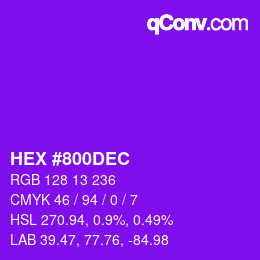 カラーコード: HEX #800DEC | qconv.com