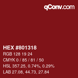 カラーコード: HEX #801318 | qconv.com