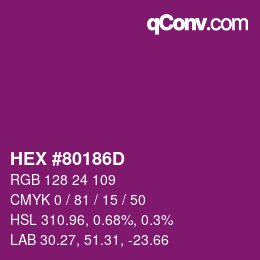 カラーコード: HEX #80186D | qconv.com
