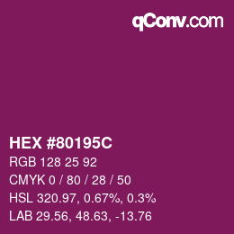 Color code: HEX #80195C | qconv.com