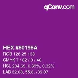 颜色代码: HEX #80198A | qconv.com