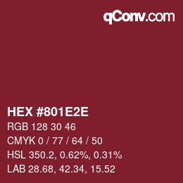 Color code: HEX #801E2E | qconv.com