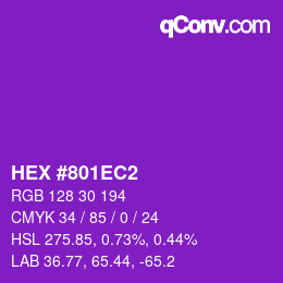 Farbcode: HEX #801EC2 | qconv.com