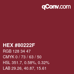Color code: HEX #80222F | qconv.com