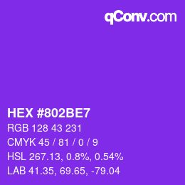 カラーコード: HEX #802BE7 | qconv.com