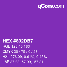 カラーコード: HEX #802DB7 | qconv.com