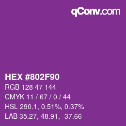 カラーコード: HEX #802F90 | qconv.com