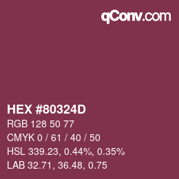 カラーコード: HEX #80324D | qconv.com