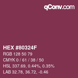 颜色代码: HEX #80324F | qconv.com