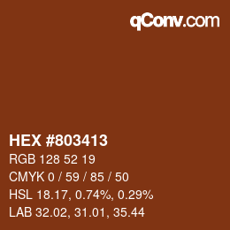 カラーコード: HEX #803413 | qconv.com