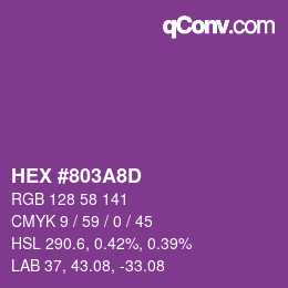 颜色代码: HEX #803A8D | qconv.com