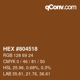 カラーコード: HEX #804518 | qconv.com