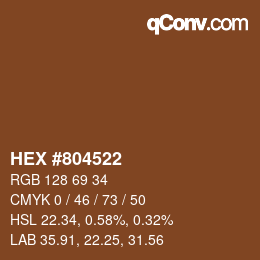 Color code: HEX #804522 | qconv.com