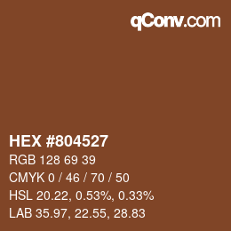 Color code: HEX #804527 | qconv.com
