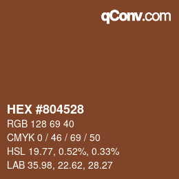 Color code: HEX #804528 | qconv.com