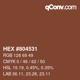 カラーコード: HEX #804531 | qconv.com