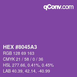 Color code: HEX #8045A3 | qconv.com