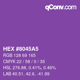 カラーコード: HEX #8045A5 | qconv.com