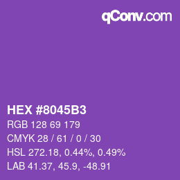 カラーコード: HEX #8045B3 | qconv.com