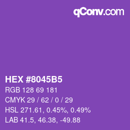 颜色代码: HEX #8045B5 | qconv.com