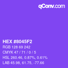 カラーコード: HEX #8045F2 | qconv.com