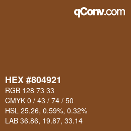 Color code: HEX #804921 | qconv.com
