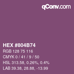 颜色代码: HEX #804B74 | qconv.com