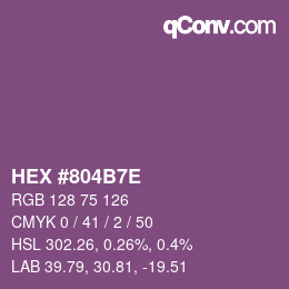 Color code: HEX #804B7E | qconv.com