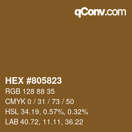 颜色代码: HEX #805823 | qconv.com