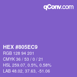 カラーコード: HEX #805EC9 | qconv.com