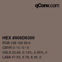 Color code: HEX #806D6300 | qconv.com