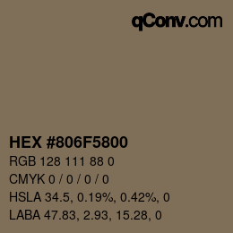 カラーコード: HEX #806F5800 | qconv.com