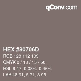 Color code: HEX #80706D | qconv.com