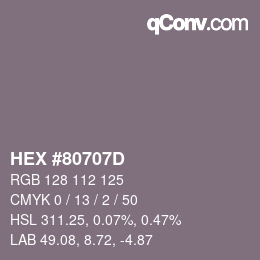 颜色代码: HEX #80707D | qconv.com