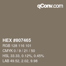 Farbcode: HEX #807465 | qconv.com