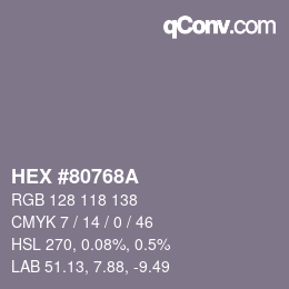 颜色代码: HEX #80768A | qconv.com