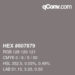 カラーコード: HEX #807879 | qconv.com