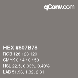 Color code: HEX #807B78 | qconv.com